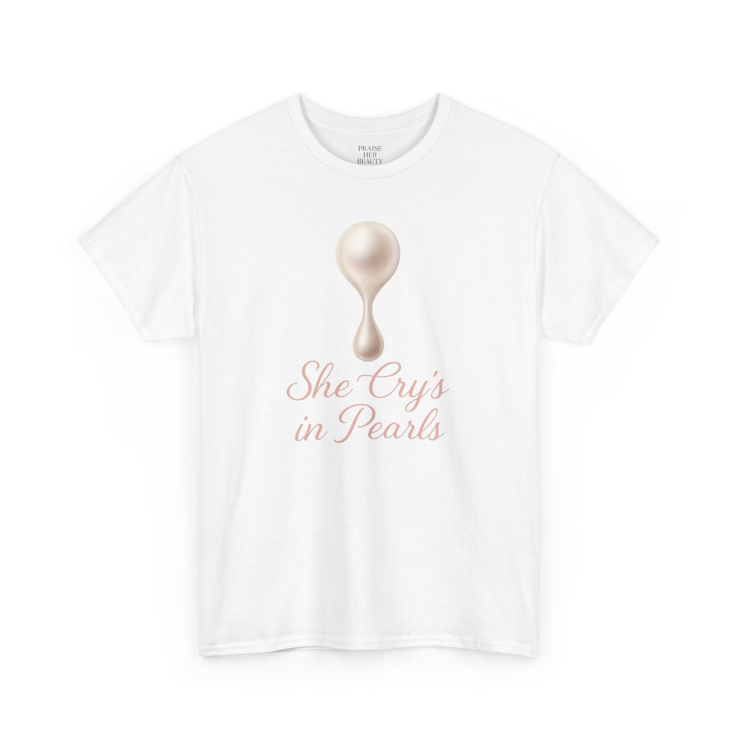 She Cries in Pearls Unisex Heavy Cotton Tee - Soft & Meaningful Graphic T-Shirt